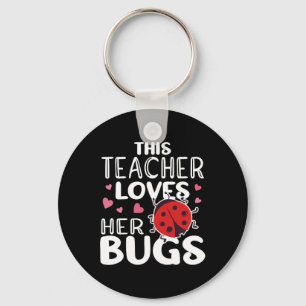 Diese Lehrerin Liebe ihre Bugs - Ladybug-Bugs für Schlüsselanhänger