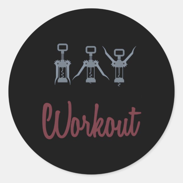 Diese Lieblings-Workout mit Korkenzieher Weinopen Runder Aufkleber (Vorderseite)