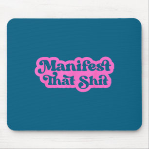 Diese lustigen inspirierenden Zitate Bekleidung Ma Mousepad