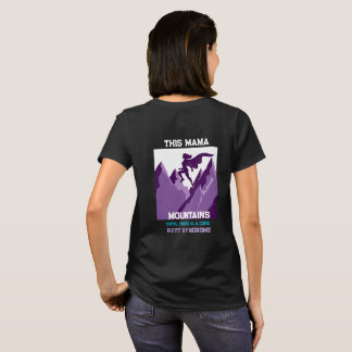 Diese Mama bewegt Berge Rett-Syndrom T-Shirt