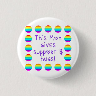 Diese Mama bietet Unterstützung und Hugs - Regenbo Button