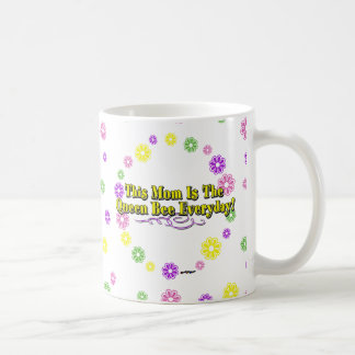 Diese Mama ist die Queen Bee jeden Tag! Typ und Bl Kaffeetasse