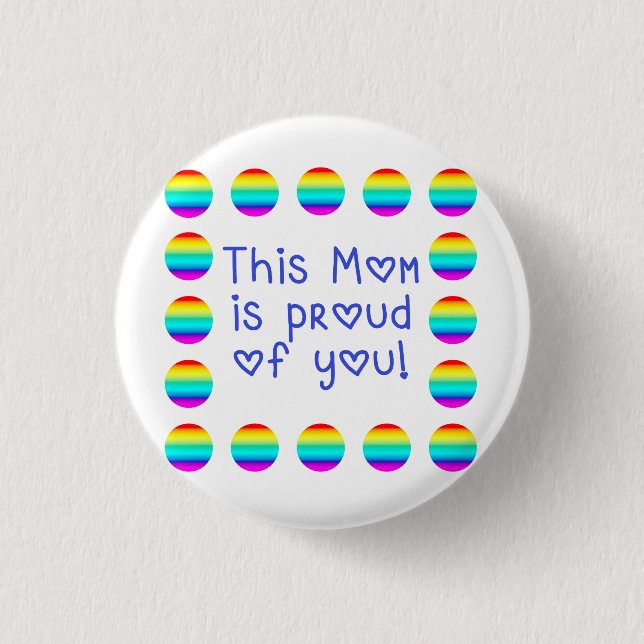 Diese Mama ist stolz auf Sie mit Rainbow Button (Vorderseite)