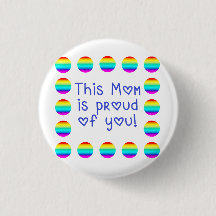 Diese Mama ist stolz auf Sie mit Rainbow Button