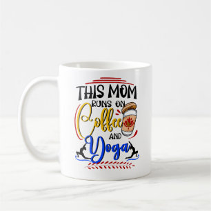 Diese Mama läuft auf Kaffee und Yoga Kaffeetasse