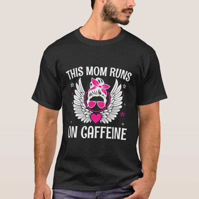 Diese Mama läuft auf Koffein-Redewendungen Kaffeek T-Shirt (Vorderseite)