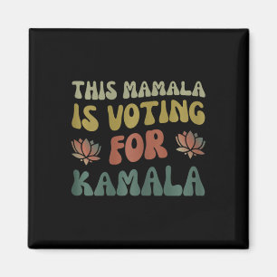 Diese Mamala wählt für Kamala Politische Wahl Magnet