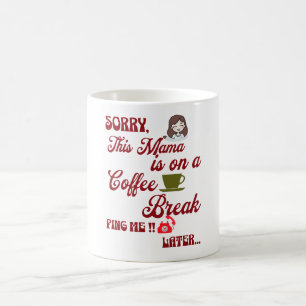 Diese Mamas auf einer Kaffeepause Niedlichen Mutte Kaffeetasse
