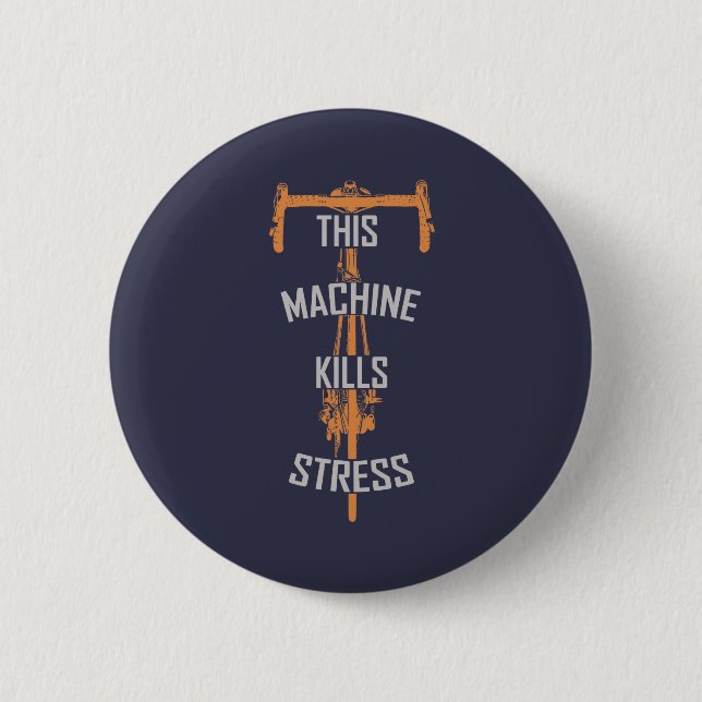 diese Maschine bringt Stress Button (Vorderseite)