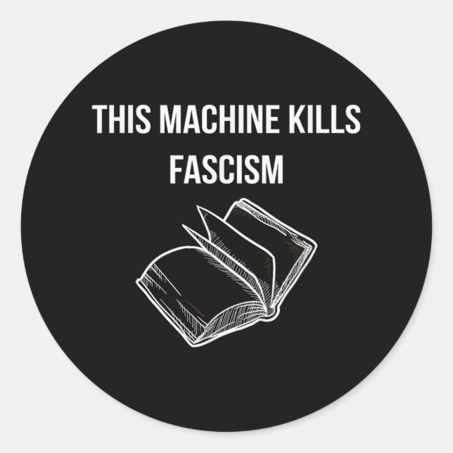 Diese Maschine tötet den Faschismus - Buchlesen -  Runder Aufkleber (Vorderseite)
