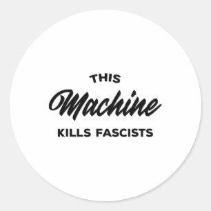Diese Maschine tötet Faschisten 1 Runder Aufkleber