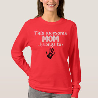 Diese Mutter gehört zu T-Shirt