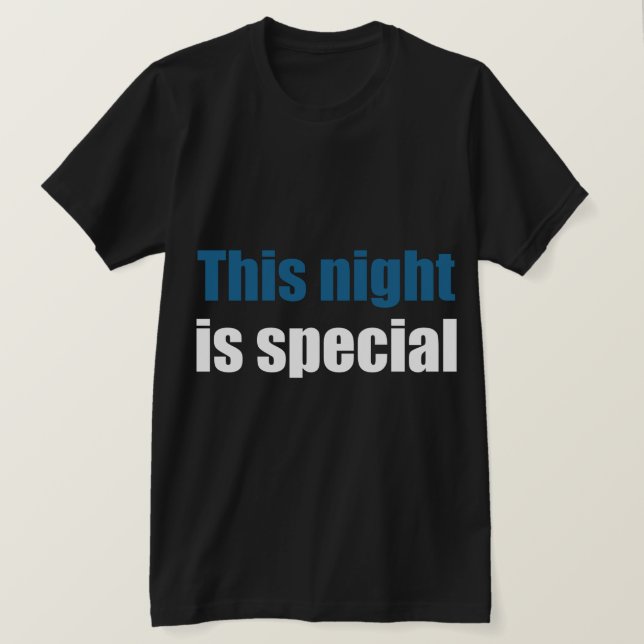 Diese Nacht ist besonders T-Shirt (Design vorne)