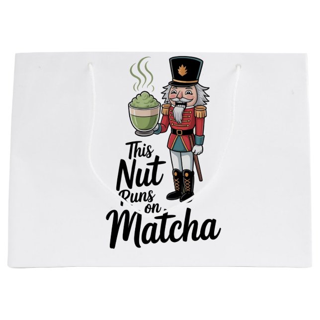 Diese Nut läuft auf Matcha Christmas Nutcracker Große Geschenktüte (Vorderseite)
