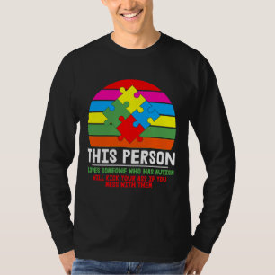 Diese Person Liebe jemandem, der Autismus hat T-Shirt