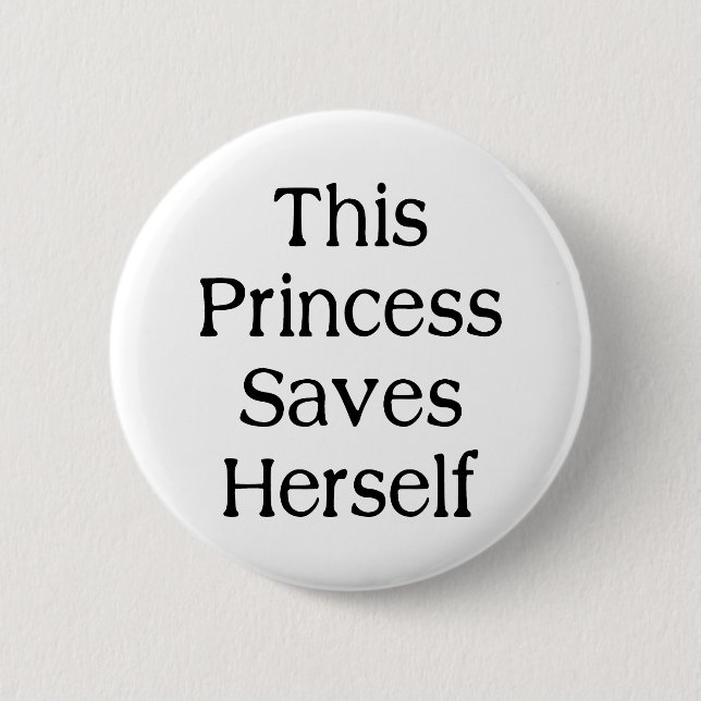 Diese Prinzessin Saves Button (Vorderseite)