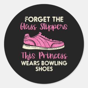 Diese Prinzessin trägt Bowling Schuhe Bowler Girls Runder Aufkleber