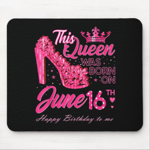 Diese Queen wurde am 16. Juni High Heels June gebo Mousepad
