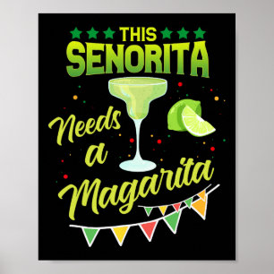 Diese Senorita braucht ein mexikanisches Party-Cin Poster