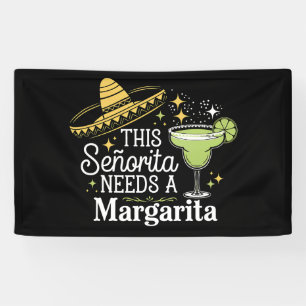 Diese Señorita braucht eine Margarita Cinco De May Banner