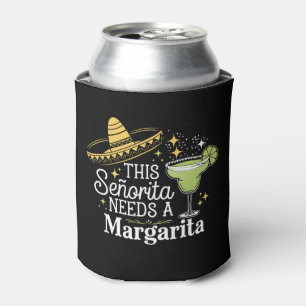 Diese Senorita braucht eine Margarita Cinco De May Dosenkühler