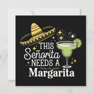 Diese Señorita braucht eine Margarita Cinco De May Einladung
