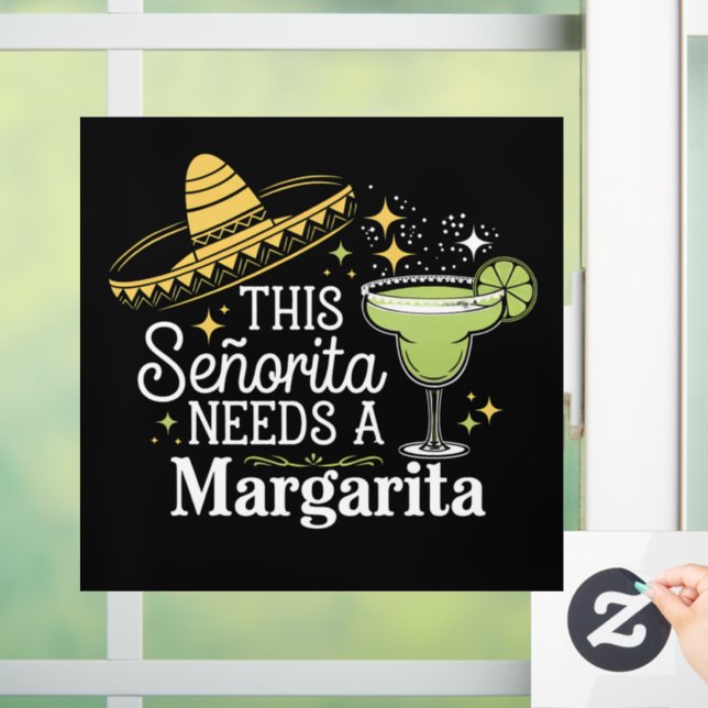 Diese Senorita braucht eine Margarita Cinco De May Fensteraufkleber (Zuhause)