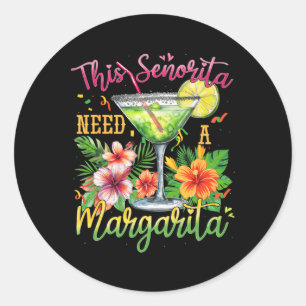 Diese Senorita braucht eine Margarita Funny Cinco Runder Aufkleber