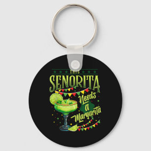 Diese Senorita braucht eine Margarita Funny Cinco Schlüsselanhänger