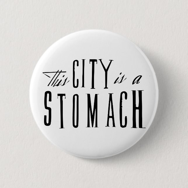 Diese Stadt ist ein Magen-Knopf Button (Vorderseite)