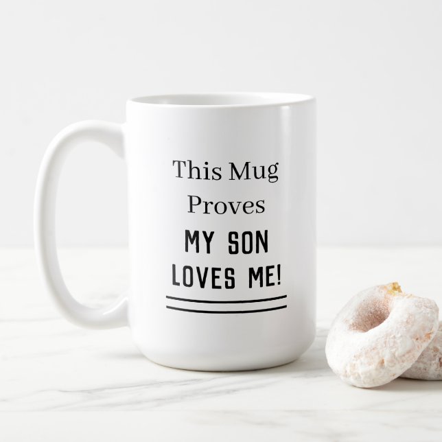 Diese Tasse beweist, dass ich meine Sohn-Liebe hab (Mit Donut)