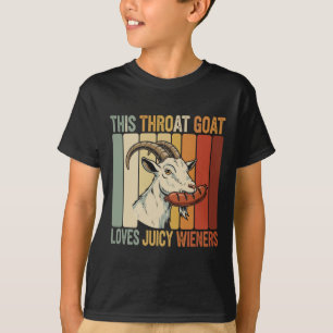 Diese Throat Ziege Lieben Juicy Dackeln Meme Sarca T-Shirt