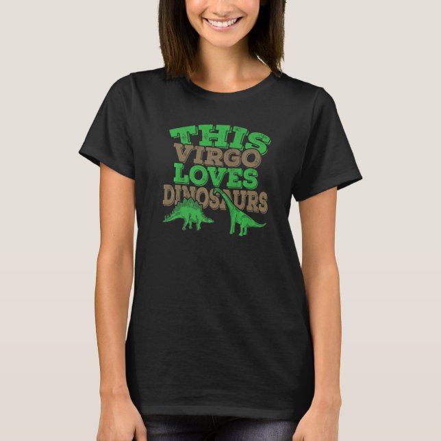 Diese Virgo-Lieben Dinosaurier T-Shirt (Vorderseite)