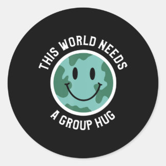 Diese Welt braucht eine internationale Gruppenarmu Runder Aufkleber