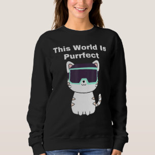Diese Welt ist Zweckbestimmung - Cat Gamer v Virtu Sweatshirt