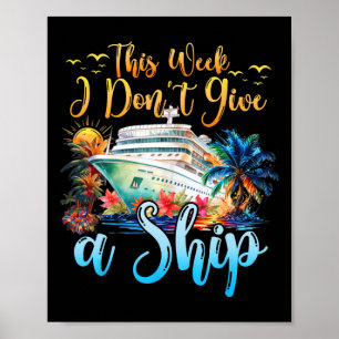 Diese Woche ist mir eine Schiffs-Kreuzfahrt-Reise- Poster