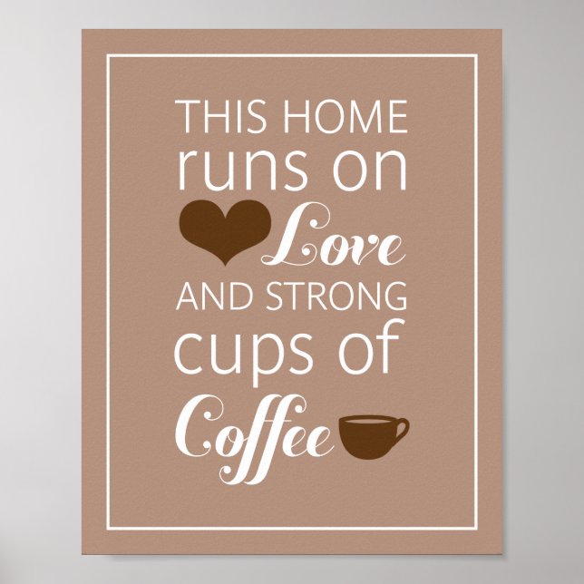 Diese Zuhause läuft auf der Liebe und ist eine gro Poster (Vorne)