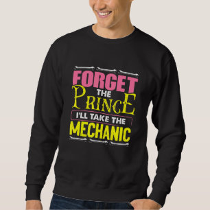 Diesel Auto Fixierung Vergessen Sie den Prinz wird Sweatshirt