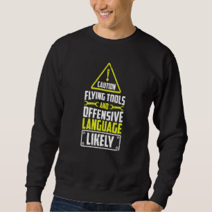 Diesel-Flugzeuge Vorsicht fliegen Werkzeuge und Sp Sweatshirt
