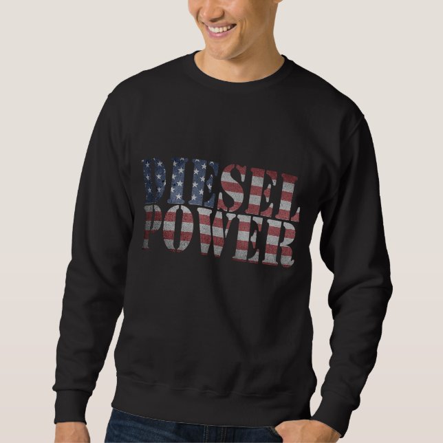 Diesel Power American Flag - Truck Mechanic Gift Sweatshirt (Vorderseite)