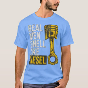 Diesel Shirt Real Men riechen wie Diesel Truck