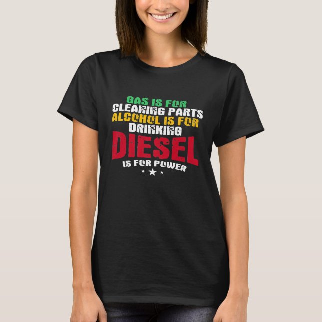 Dieselkraftstoff ist für die Reparatur von Power-L T-Shirt (Vorderseite)