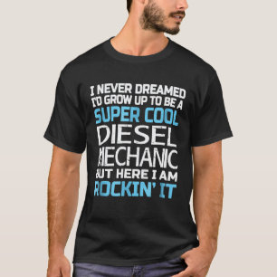 Dieselmechaniker für Dieselmechaniker 1 T-Shirt
