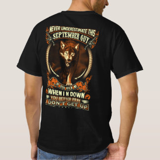 Diesen September-Typ nie unterschätzen T-Shirt