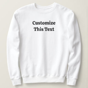 Diesen Text anpassen Grundlegendes Sweatshirt für