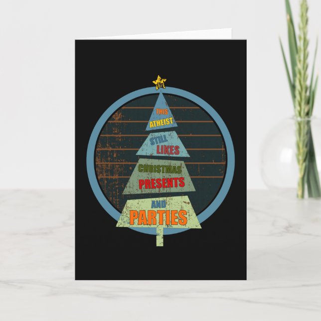 Dieser Atheist mag Weihnachtsgeschenke und Partys Karte (Vorderseite)