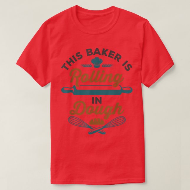 Dieser Bäcker rollt in trockenes Gewitterbacken P T-Shirt (Design vorne)