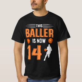 Dieser Baller ist jetzt 14-14. Basketball-Lover-Ge T-Shirt