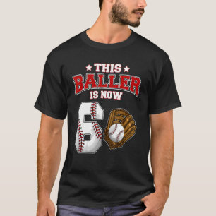 Dieser Baller ist jetzt 6 Jahre alt Baseballspiele T-Shirt