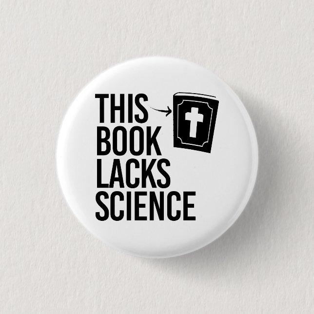 Dieser Bibel fehlt es an Wissenschaft Button (Vorderseite)